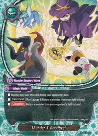 Thunder X Goodbye! | X Duel Chest | C | Unspecified | #X-SS04/0017EN