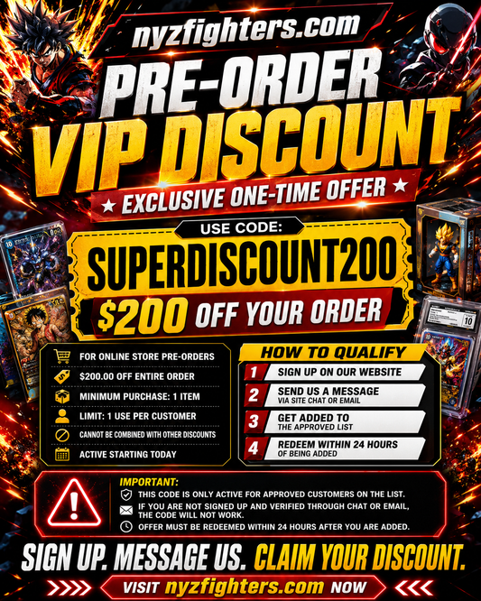 Exclusive Pre-Order VIP Discount: Get $200 Off at NYZ Fighters
