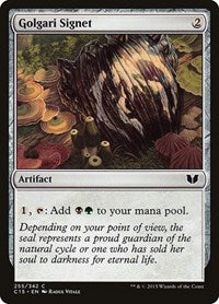 Golgari Signet 255 C