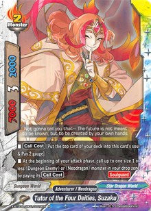 Tutor of the Four Deities, Suzaku | LVL Up! Heroes & Adventurers! | R | Normal | #X-BT03A-UB01/0029EN