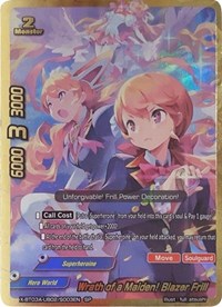 Wrath of a Maiden! Blazer Frill (SP) | LVL Up! Heroes & Adventurers! | SP | Unspecified | #X-BT03A-UB02/S003EN