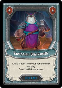 Tantosian Blacksmith (Claimed) | Awakening | Uncommon | Unspecified