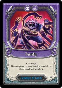 Terrify (Unclaimed) | Awakening | Uncommon | Normal