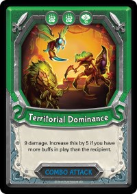 Territorial Dominance (Claimed) | Awakening | Uncommon | Unspecified