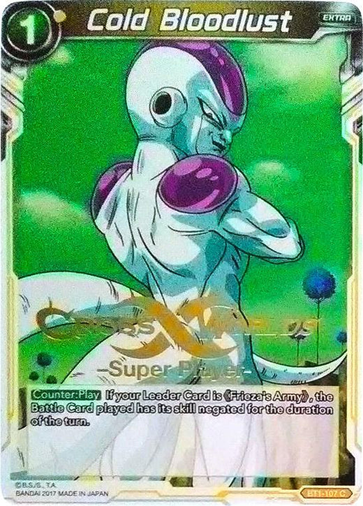 Cold Bloodlust (Super Player Stamped) BT1-107 Promo