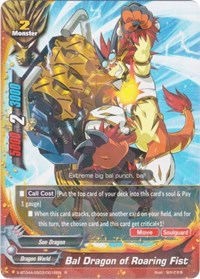 Bal Dragon of Roaring Fist | New World Chaos | R | Normal | #X-BT04A-SS03/0016EN