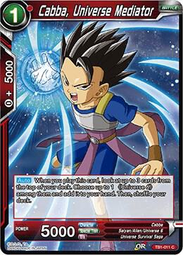 Cabba, Universe Mediator TB1-011 Common