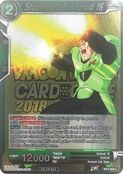Stouthearted Android 16 (Metallic Foil) (Event Pack 2018) BT3-068 Promo
