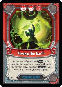 Taming the Earth (Unclaimed) | Kindred | Uncommon | Unspecified | #124