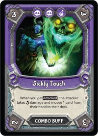 Sickly Touch (Unclaimed) | Kindred | Common | Normal | #77