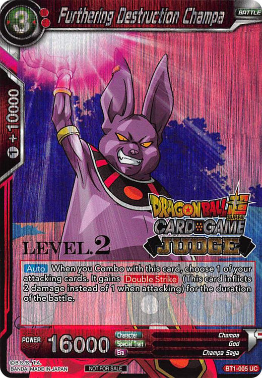 Furthering Destruction Champa (Level 2) BT1-005 Promo