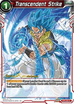 Transcendent Strike BT6-025_PR Common