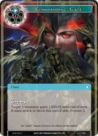 Commanding Gaze | Awakening of the Ancients | Common | Normal | #AOA-043