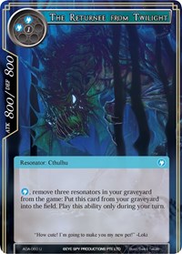 The Returnee from Twilight | Awakening of the Ancients | Uncommon | Normal | #AOA-060