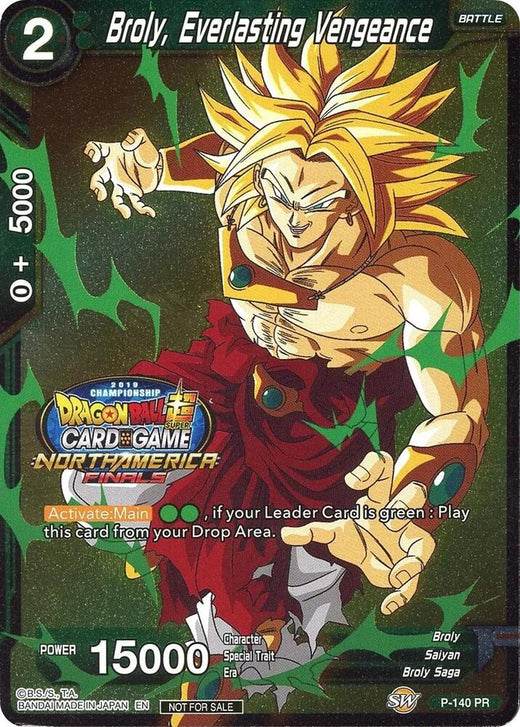 Broly, Everlasting Vengeance (Championship Final 2019) P-140 Promo