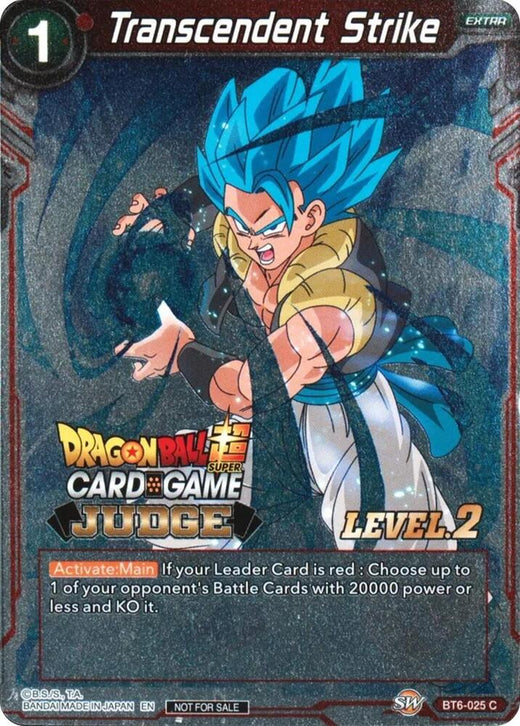 Transcendent Strike (Level 2) BT6-025 Promo