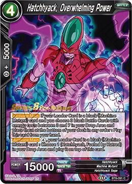 Hatchhyack, Overwhelming Power BT8-091_PR Common
