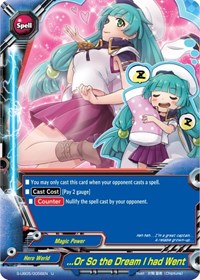 ...Or So the Dream I had Went | Buddy Again Vol.2 ~Super Buddy War EX~ | U | Foil | #S-UB05/0056EN