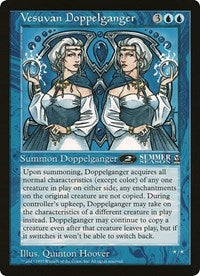 Vesuvan Doppelganger (Arena League) | Oversize Cards | P | Normal