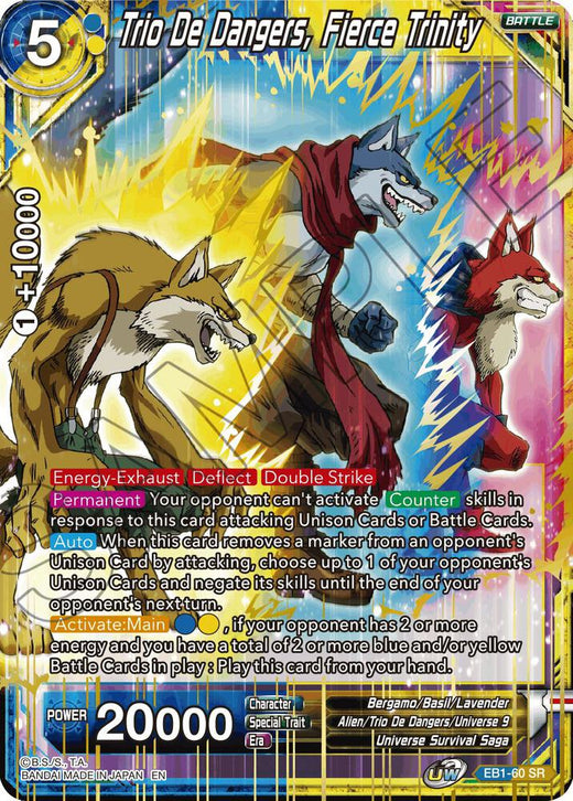 Trio De Dangers, Fierce Trinity EB1-60 Super Rare