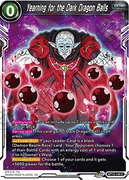 Yearning for the Dark Dragon Balls BT13-149 Common