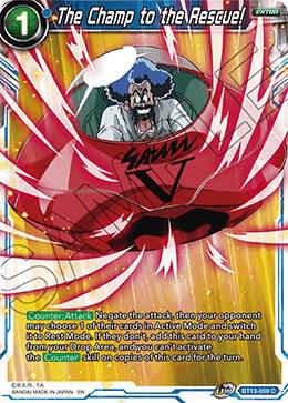 The Champ to the Rescue! BT13-059 Common