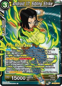 Android 17, Sibling Strike BT13-109 Uncommon