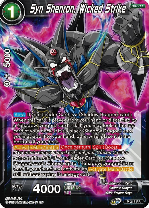 Syn Shenron, Wicked Strike P-313 Promo