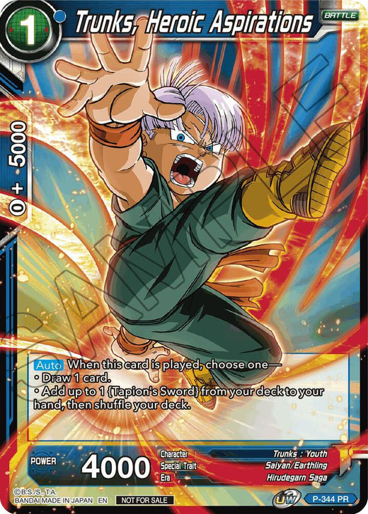 Trunks, Heroic Aspirations P-344 Promo