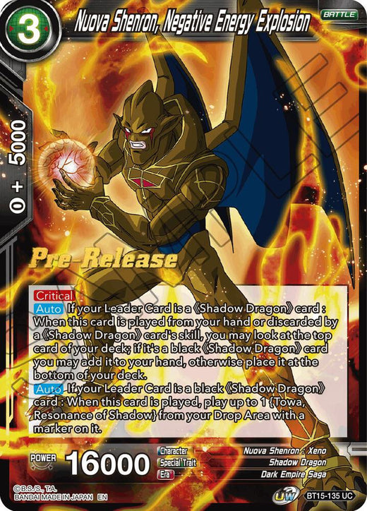 Nuova Shenron, Negative Energy Explosion BT15-135 Uncommon