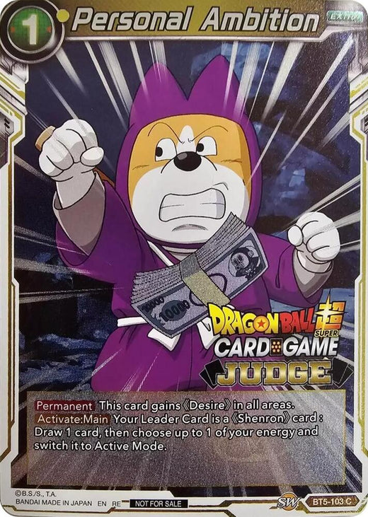 Personal Ambition (Judge Pack Vol.11) BT5-103 Promo Foil