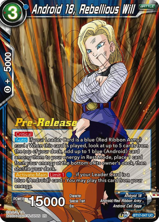 Android 18, Rebellious Will BT17-047 Uncommon