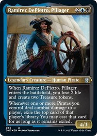 Ramirez DePietro, Pillager (Foil Etched) 60 U