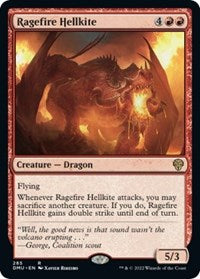 Ragefire Hellkite 285 R