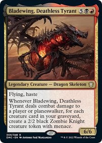 Bladewing, Deathless Tyrant 9 R