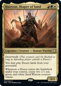 Hazezon, Shaper of Sand 32 R
