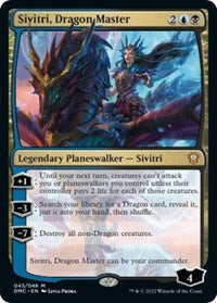 Sivitri, Dragon Master 43 M