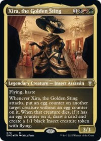 Xira, the Golden Sting (Foil Etched) 70 R