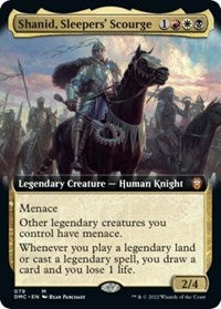 Shanid, Sleepers' Scourge (Extended Art) 79 M