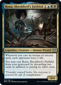 Rona, Sheoldred's Faithful 216 U