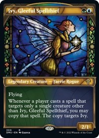 Ivy, Gleeful Spellthief (Showcase) 300 R