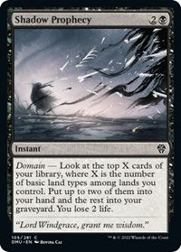 Shadow Prophecy 105 C