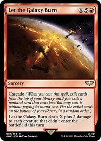 Let the Galaxy Burn 81 R