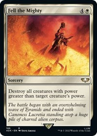 Fell the Mighty (Surge Foil) 186 R