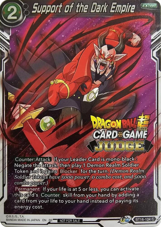Support of the Dark Empire (Judge Pack Vol.12) BT16-124 Promo