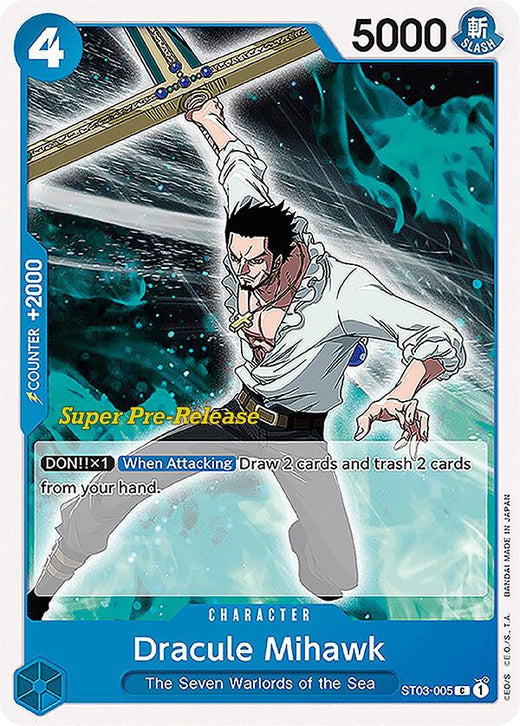 Dracule Mihawk ST03-005 C