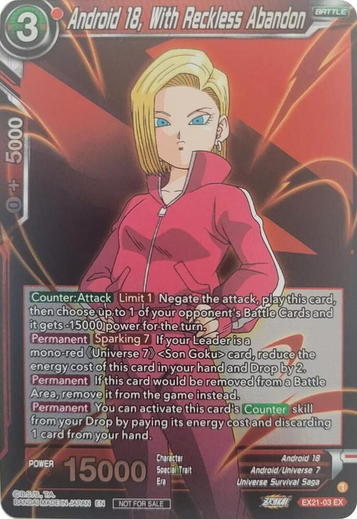Android 18, With Reckless Abandon (Zenkai Series Pack Vol.1) EX21-03 Promo