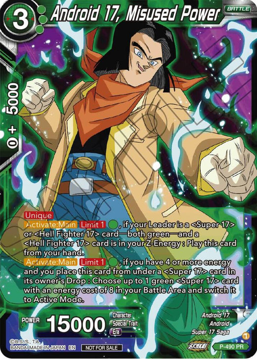Android 17, Misused Power (Zenkai Series Tournament Pack Vol.3) P-490 Promo