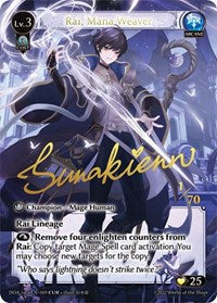 Rai, Mana Weaver (CUR) | Dawn of Ashes 1st Edition | Collector Ultra Rare | Unspecified | #009