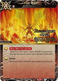 Fire Wall (Judge Pack Vol. 1) | Battle Spirits Saga Promo Cards | Promo | Holofoil | #ST01-016